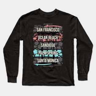 San Francisco Ocean Beach Sandiego Palm Spring Santa Monica Long Sleeve T-Shirt